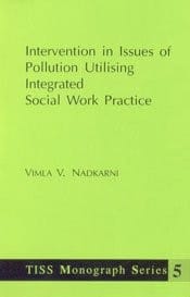 Intervention in issues of pollution utilising integrated social work practice