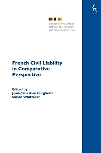 French Civil Liability in Comparative Perspective
