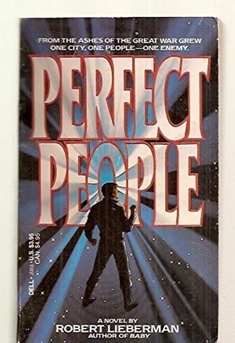 Perfect people: [a novel]