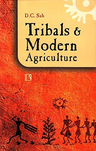 Tribals and modern agriculture: dynamics of fertiliser use in Madhya Pradesh