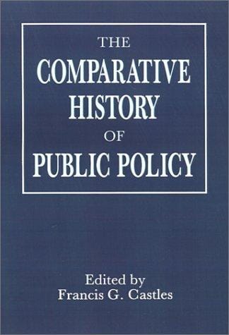 The Comparative History of Public Policy