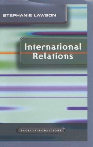 International Relations (Short Introductions)