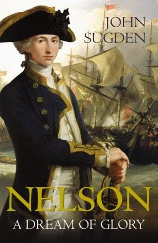 Nelson: A Dream of Glory