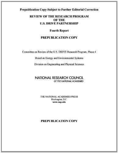 Review of the Research Program of the U. S. DRIVE Partnership: Fourth Report