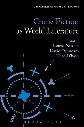 Crime Fiction As World Literature