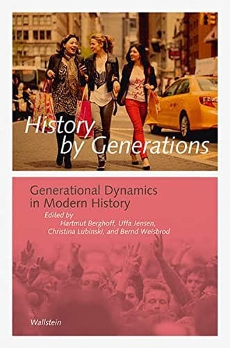 History by generations: generational dynamics in modern history