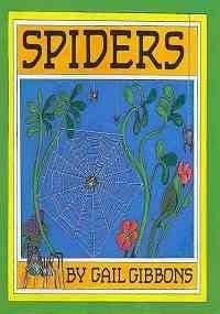Spiders with Cassette(s) (Gail Gibbons' Creatures Great and Small)