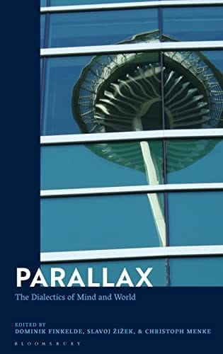 Parallax: The Dialectics of Mind and World