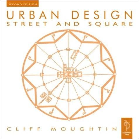 Urban Design: Street and Square (Urban Design)