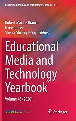 Educational Media and Technology Yearbook: Volume 43