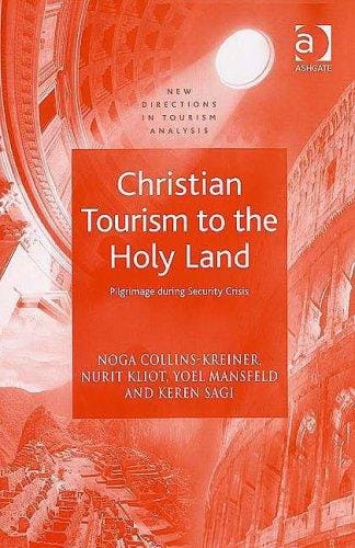 Christian tourism to the Holy Land: pilgrimage during security crisis
