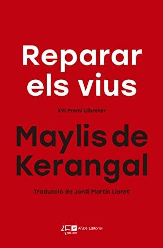 Reparar els vius: XVI Premi Llibreter