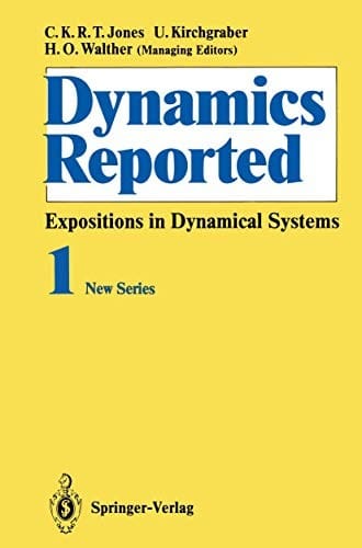 Expositions in Dynamical Systems (Dynamics Reported)