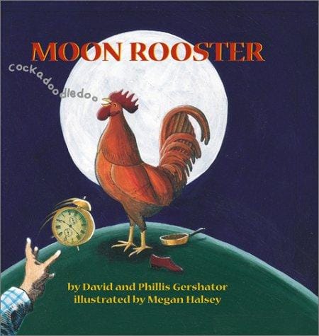 Moon rooster