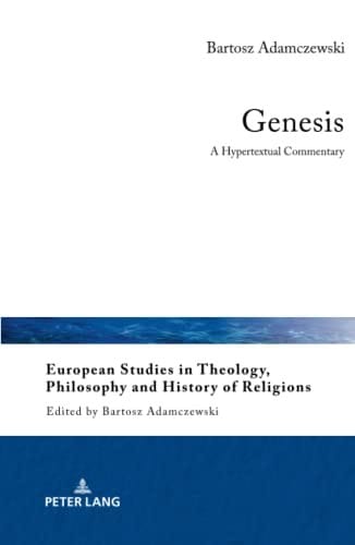 Genesis: A Hypertextual Commentary