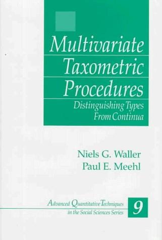 Multivariate Taxometric Procedures: Distinguishing Types from Continua (Advanced Quantitative Techniques in the Social Sciences)