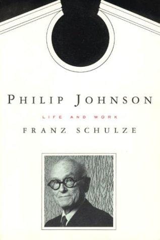 Philip Johnson: life and work