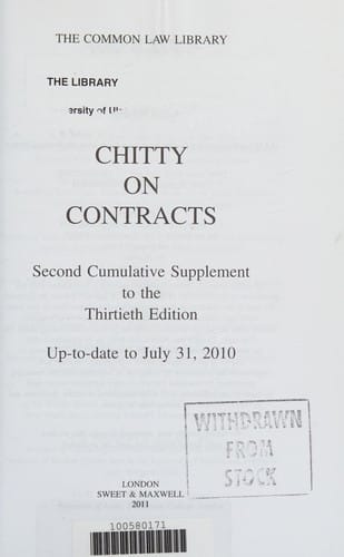 Chitty on contracts: Second cumulative supplement to the thirtieth edition : up-to-date to July 31, 2010
