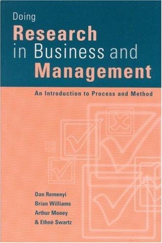 Doing Research in Business and Management: An Introduction to Process and Method