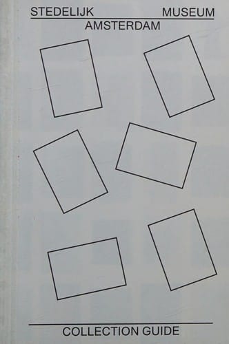 Stedelijk Museum Amsterdam: collection guide