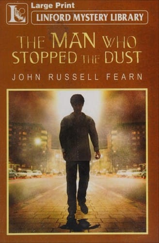 The Man Who Stopped the Dust