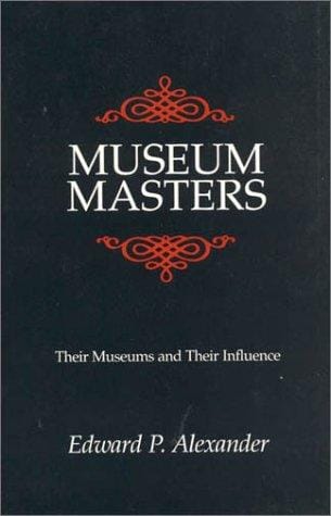 Museum masters: their museums and their influence