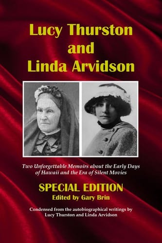 Lucy Thurston and Linda Arvidson