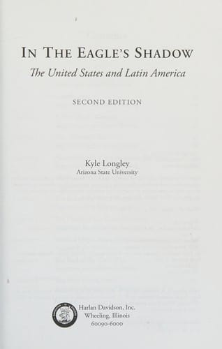 In the eagle's shadow: the United States and Latin America