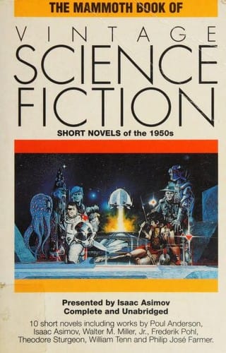 The Mammoth book of vintage science fiction