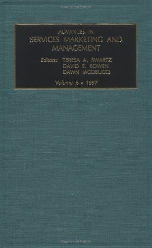 ADV SER MAR MAN V 6 (Advances in Services Marketing and Management)