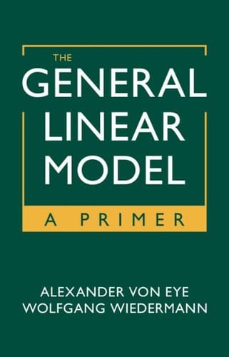 The General Linear Model: A Primer
