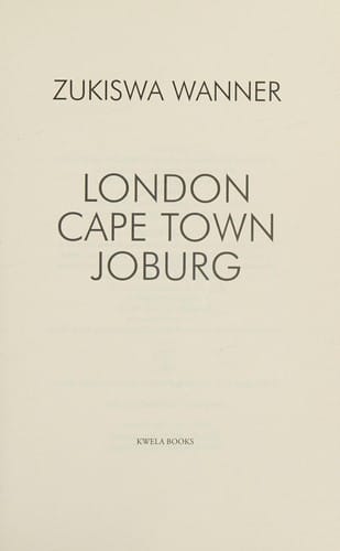 London, Cape Town, Joburg