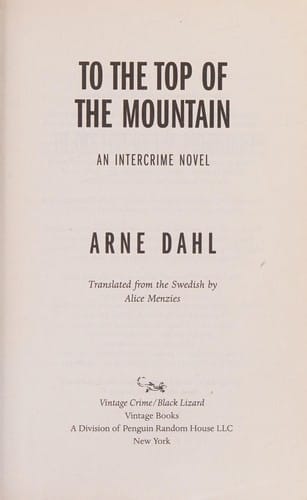 To the top of the mountain: an Intercrime novel