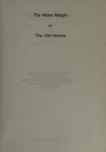 The water margin, or, The 108 heroes