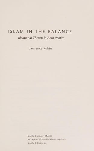Islam in the Balance: Ideational Threats in Arab Politics