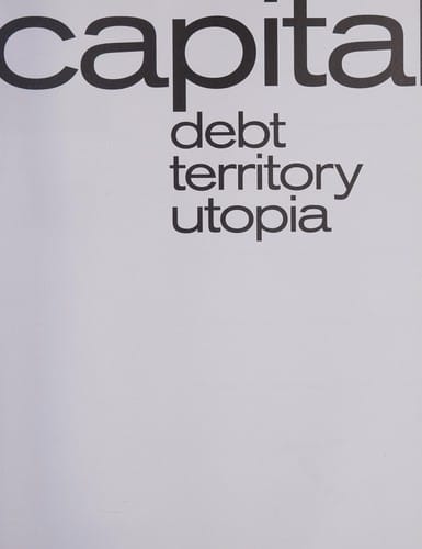 Capital: dept, territory, utopia