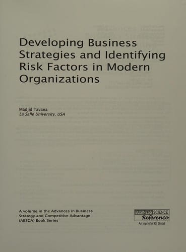 Developing business strategies and identifying risk factors in modern organizations