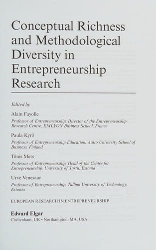 Conceptual Richness and Methodological Diversity in Entrepreneurial Research