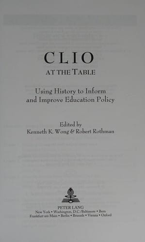 Clio at the table: using history to inform and improve education policy