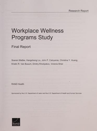 Workplace wellness programs study: final report