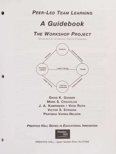 Peer-led team learning: a guidebook : the workshop project