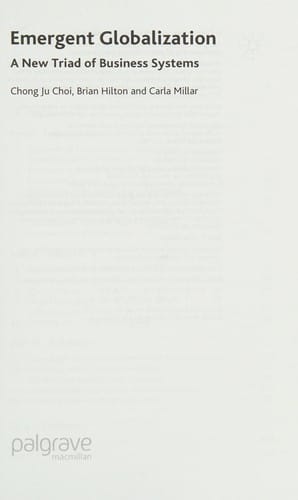 Emergent globalization: a new triad of business systems