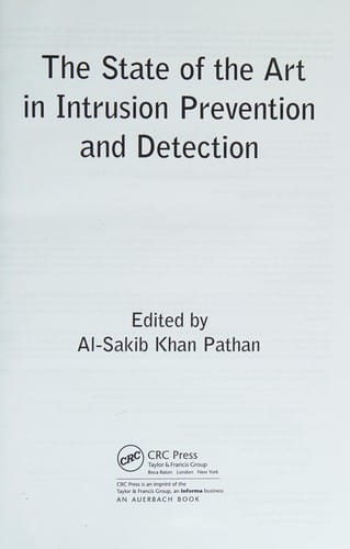 The state of the art in intrusion prevention and detection