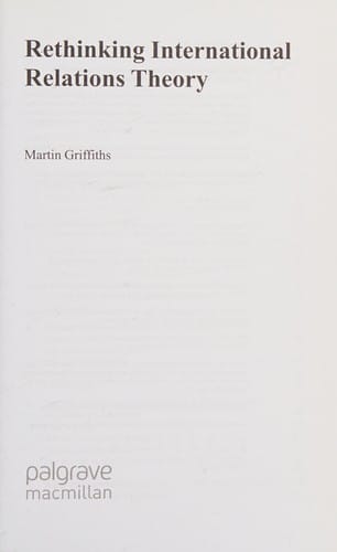 Rethinking international relations theory