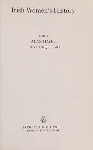 IRISH WOMEN'S HISTORY; ED. BY ALAN HAYES.