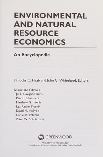 Environmental and natural resource economics: an encyclopedia