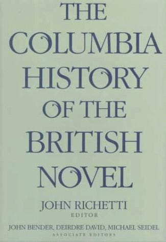 The Columbia history of the British novel