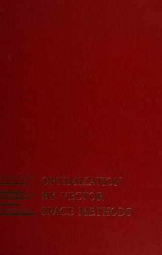 Optimization by vector space methods