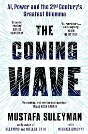 The Coming Wave