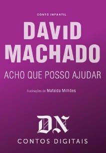 Acho Que Posso Ajudar: DN Contos Digitais, #15